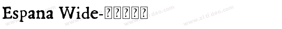 Espana Wide字体转换